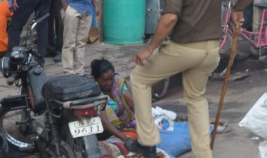 पुलिस का अमानवीय चेहरा आया सामने,गरीब महिला को लातों से मारा